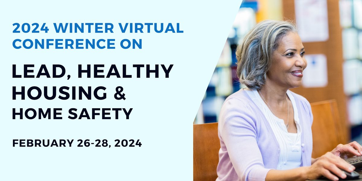 2024 Winter Virtual Lead And Healthy Housing Conferences   2024 Winter VC Banner 2 1200x600 1 